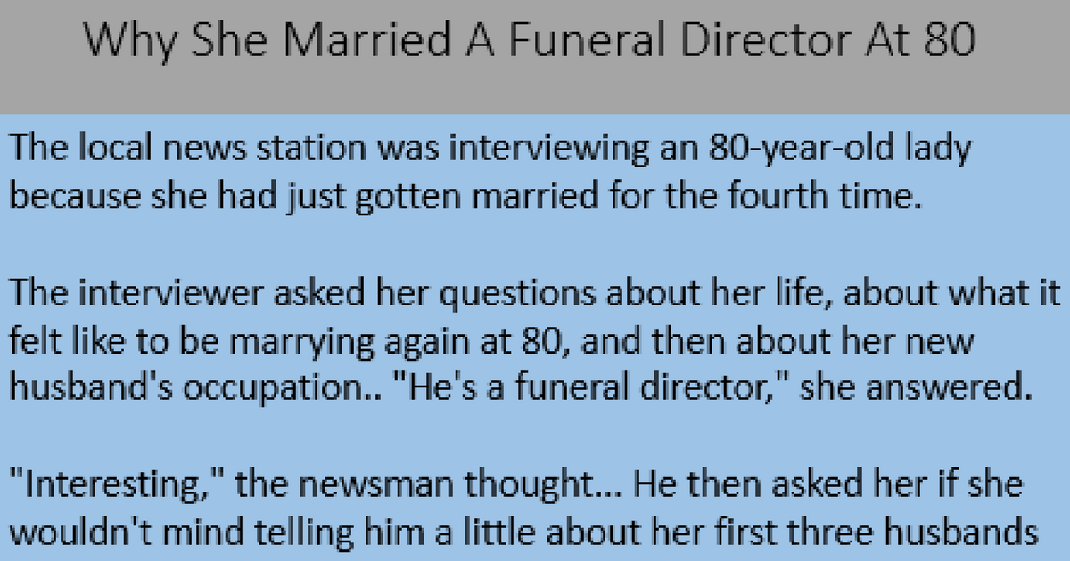 A Woman Married A Funeral Director At 80, Here's Why