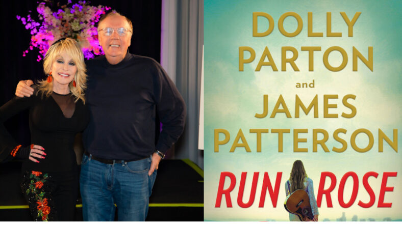 Dolly Parton James Patterson Book Run Rose Run plus album
