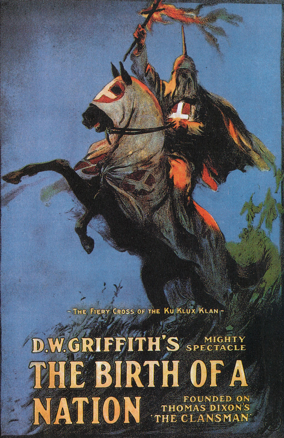 The original 1915 theatrical poster to D.W. Griffith's The Birth Of A Nation (1915), David W. Griffith Corp.